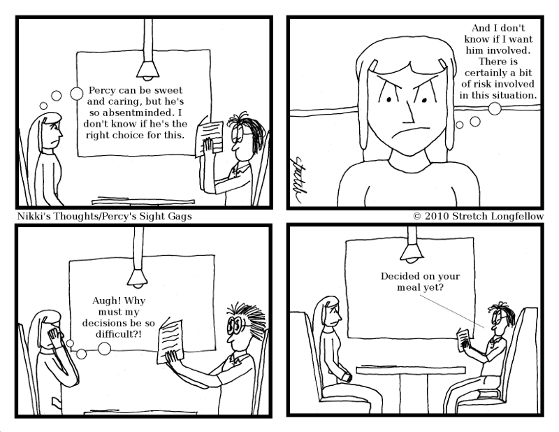 Nikki’s Thoughts/Percy’s Sight Gags