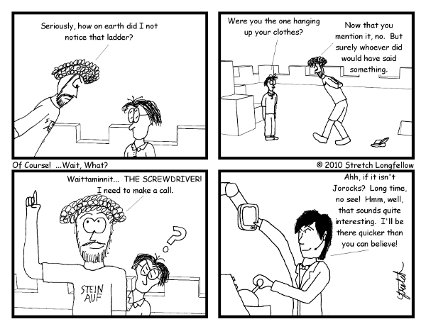 Of Course! …Wait, What?