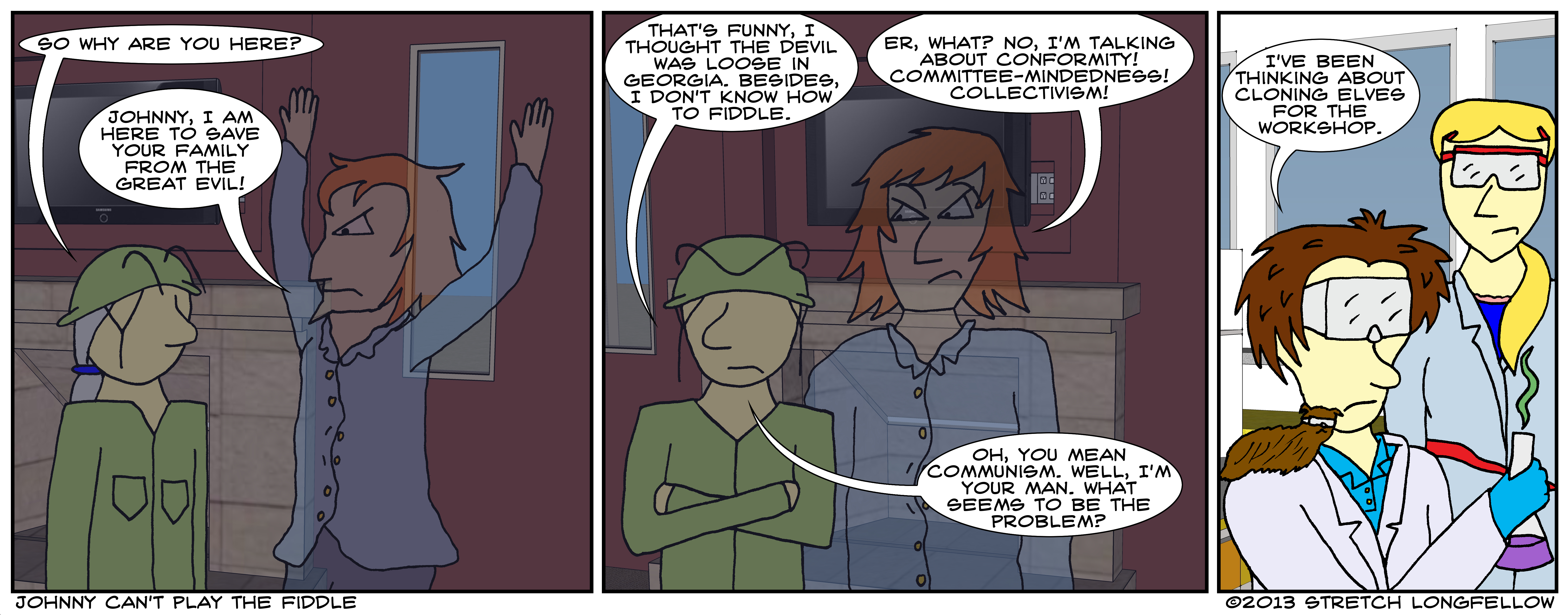 Johnny Can’t Play The Fiddle